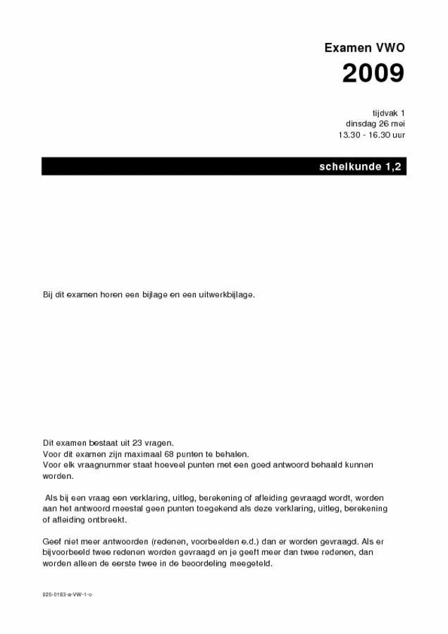 Opgaven examen VWO scheikunde 1,2 2009, tijdvak 1. Pagina 1