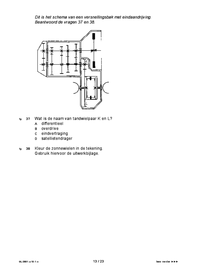 Opgaven examen VMBO GLTL voertuigentechniek 2018, tijdvak 1. Pagina 13