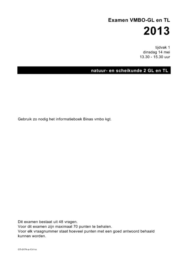 Opgaven examen VMBO GLTL natuur- en scheikunde 2 2013, tijdvak 1. Pagina 1
