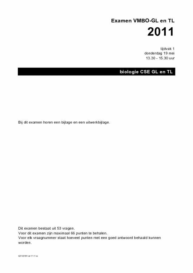 Opgaven examen VMBO GLTL biologie 2011, tijdvak 1. Pagina 1