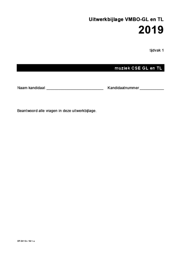 Uitwerkbijlage examen VMBO GLTL muziek 2019, tijdvak 1. Pagina 1