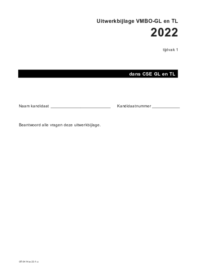 Uitwerkbijlage examen VMBO GLTL dans 2022, tijdvak 1. Pagina 1