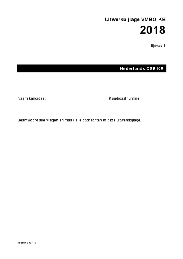 Uitwerkbijlage examen VMBO KB Nederlands 2018, tijdvak 1. Pagina 1