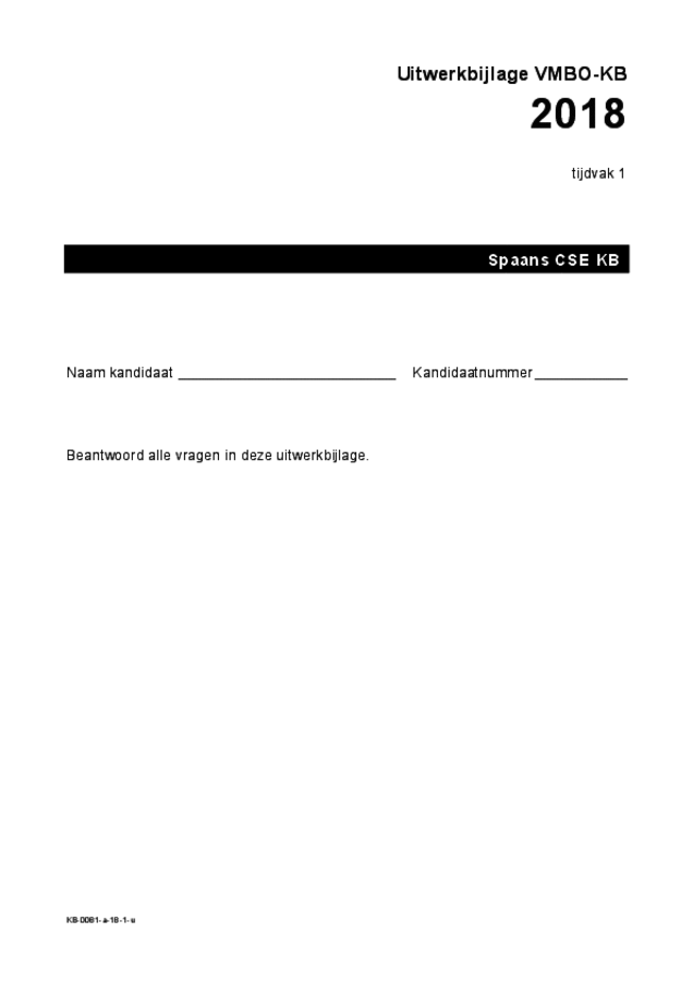 Uitwerkbijlage examen VMBO KB Spaans 2018, tijdvak 1. Pagina 1