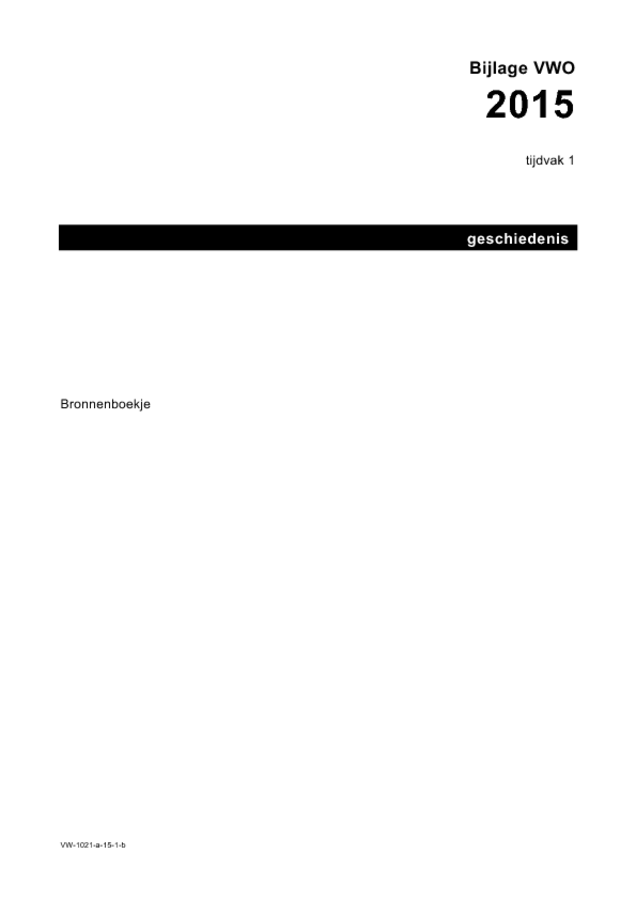 Bijlage examen VWO geschiedenis 2015, tijdvak 1. Pagina 1
